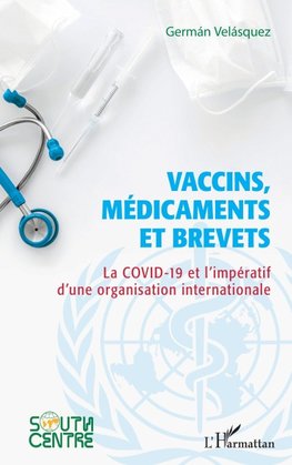 Vaccins, médicaments et brevets
