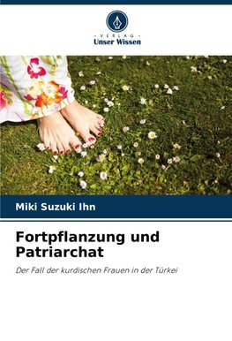 Fortpflanzung und Patriarchat