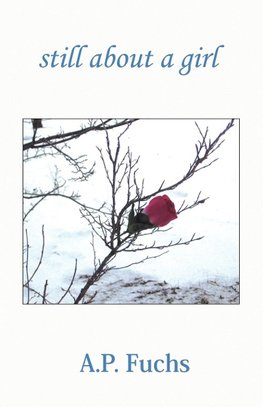 Still About A Girl (Poetry Collection)