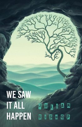 We Saw It All Happen