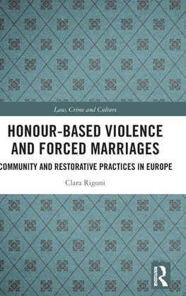 Honour-Based Violence and Forced Marriages
