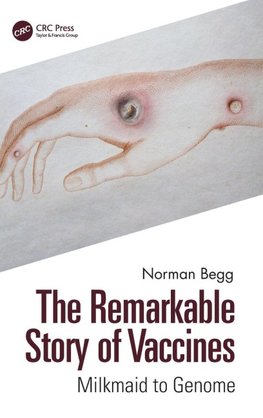 The Remarkable Story of Vaccines