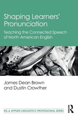Shaping Learners' Pronunciation