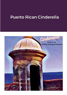 PuertoRican Cinderella