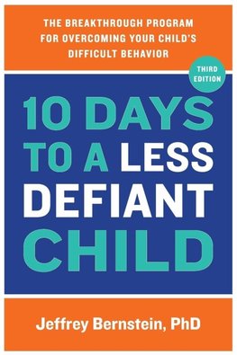 10 Days to a Less Defiant Child