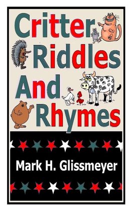 Critter Riddles And Rhymes