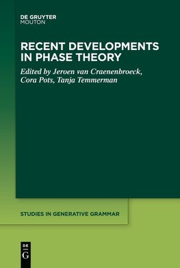 Recent Developments in Phase Theory