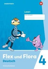 Flex und Flora 4. Heft Lesen 4 (Druckschrift) Verbrauchsmaterial