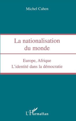 NATIONALISATION DU MONDE