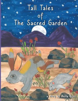 Tall Tales of the Sacred Garden Part Three