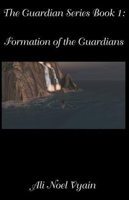Formation of the Guardians