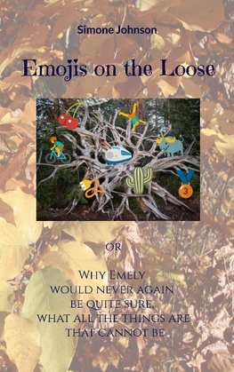 Emojis on the Loose