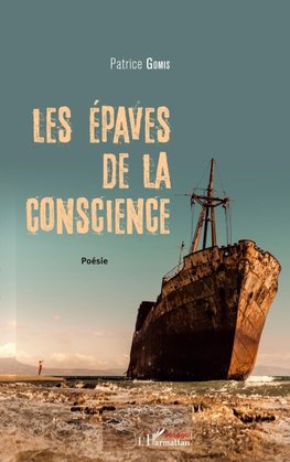 Les épaves de la conscience
