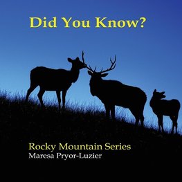 Did You Know? Rocky Mountain Series