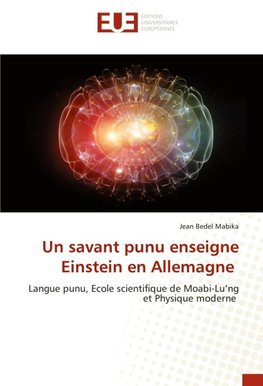 Un savant punu enseigne Einstein en Allemagne