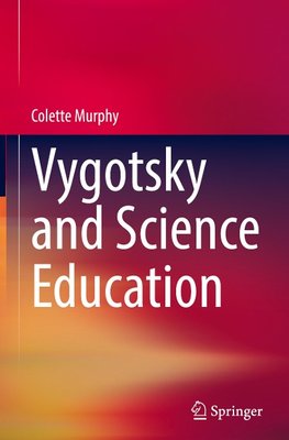 Vygotsky and Science Education