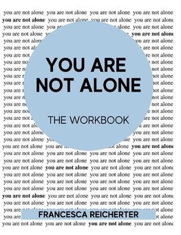 You Are Not Alone