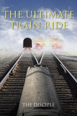 The Ultimate Train Ride