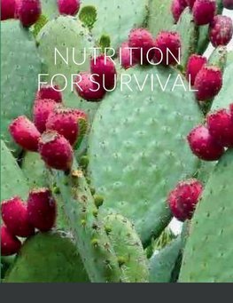 NUTRITION FOR SURVIVAL