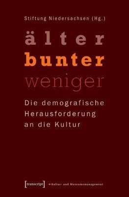 'älter - bunter - weniger'