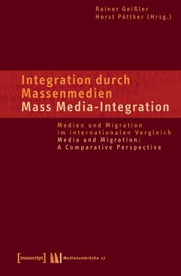 Integration durch Massenmedien / Mass Media-Integration