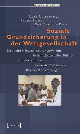 Soziale Grundsicherung in der Weltgesellschaft