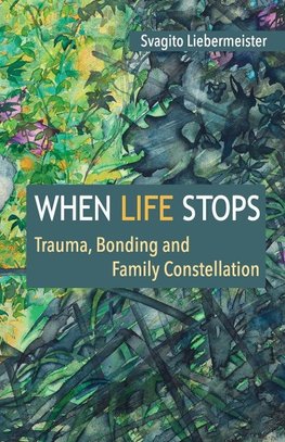 When Life Stops