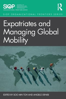 Expatriates and Managing Global Mobility