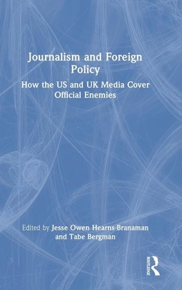 Journalism and Foreign Policy