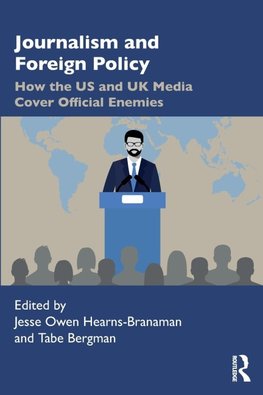 Journalism and Foreign Policy