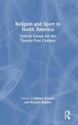 Religion and Sport in North America