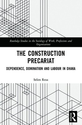 The Construction Precariat