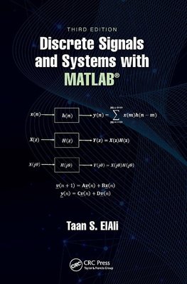 Discrete Signals and Systems with MATLAB®
