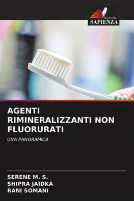 AGENTI RIMINERALIZZANTI NON FLUORURATI
