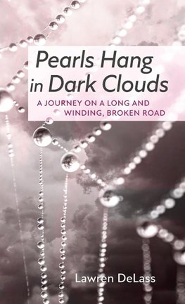 Pearls Hang in Dark Clouds