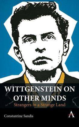 Wittgenstein on Other Minds