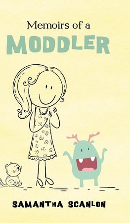 Memoirs of a Moddler