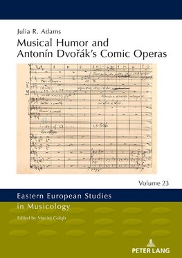 Musical Humor and Antonín Dvo¿ák's Comic Operas