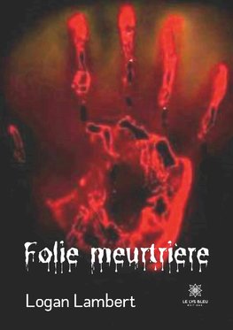 Folie meurtrière