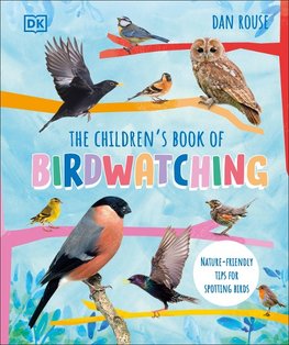 The Children's Book of Birdwatching