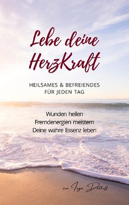 Lebe deine HerzKraft