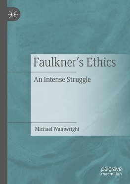 Faulkner's Ethics