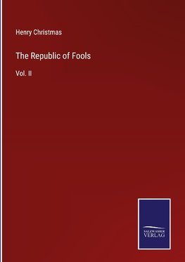 The Republic of Fools