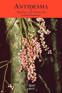 Antidesma in Malesia and Thailand