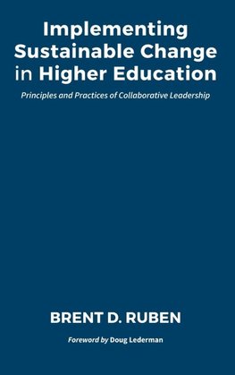 Implementing Sustainable Change in Higher Education
