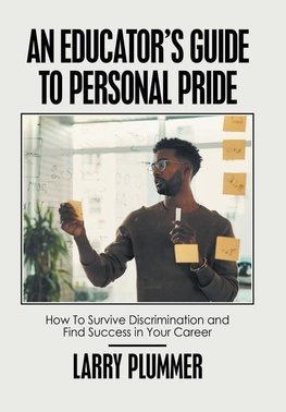 An Educator's Guide to Personal Pride