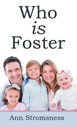 Who Is Foster