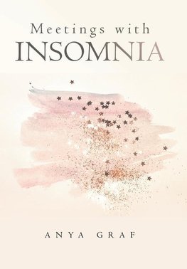 Meetings with Insomnia