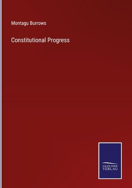 Constitutional Progress