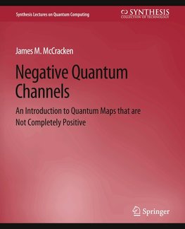 Negative Quantum Channels